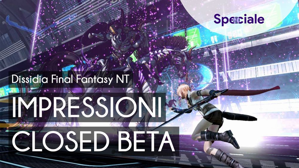 Impressioni DISSIDIA FINAL FANTASY NT HD.jpg Impressioni DISSIDIA FINAL FANTASY NT HD.jpg